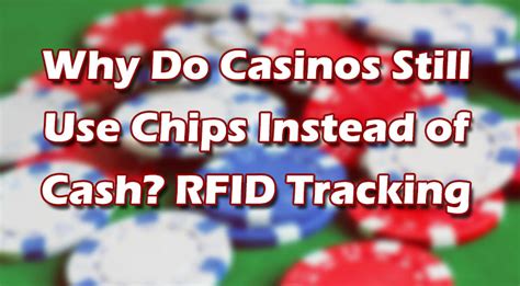 casino poker chips rfid|how do casinos track chips.